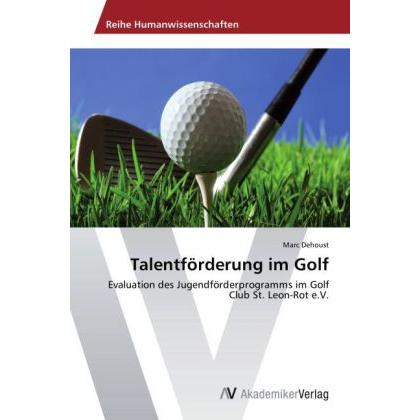 Thumbnail - Talentförderung im Golf, Fachbücher von Marc Dehoust