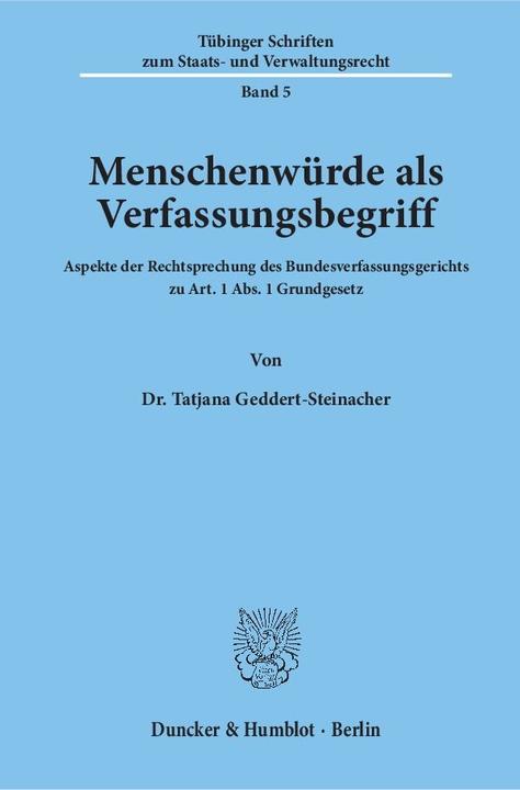 Produktbild Menschenwürde als Verfassungsbegriff (Deutsch, Tatjana Geddert-Steinacher, 1990)
