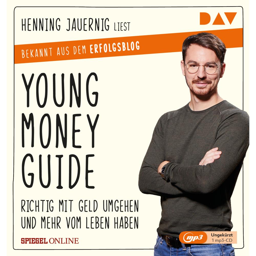 Young Money Guide: Richtig mit Geld umgehen und mehr vom Leben haben, Hörbücher von Henning Jauernig