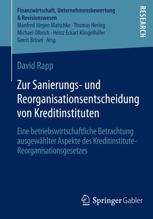 Produktbild Zur Sanierungs- und Reorganisationsentscheidung von Kreditinstituten (Deutsch, David Rapp, 2014)