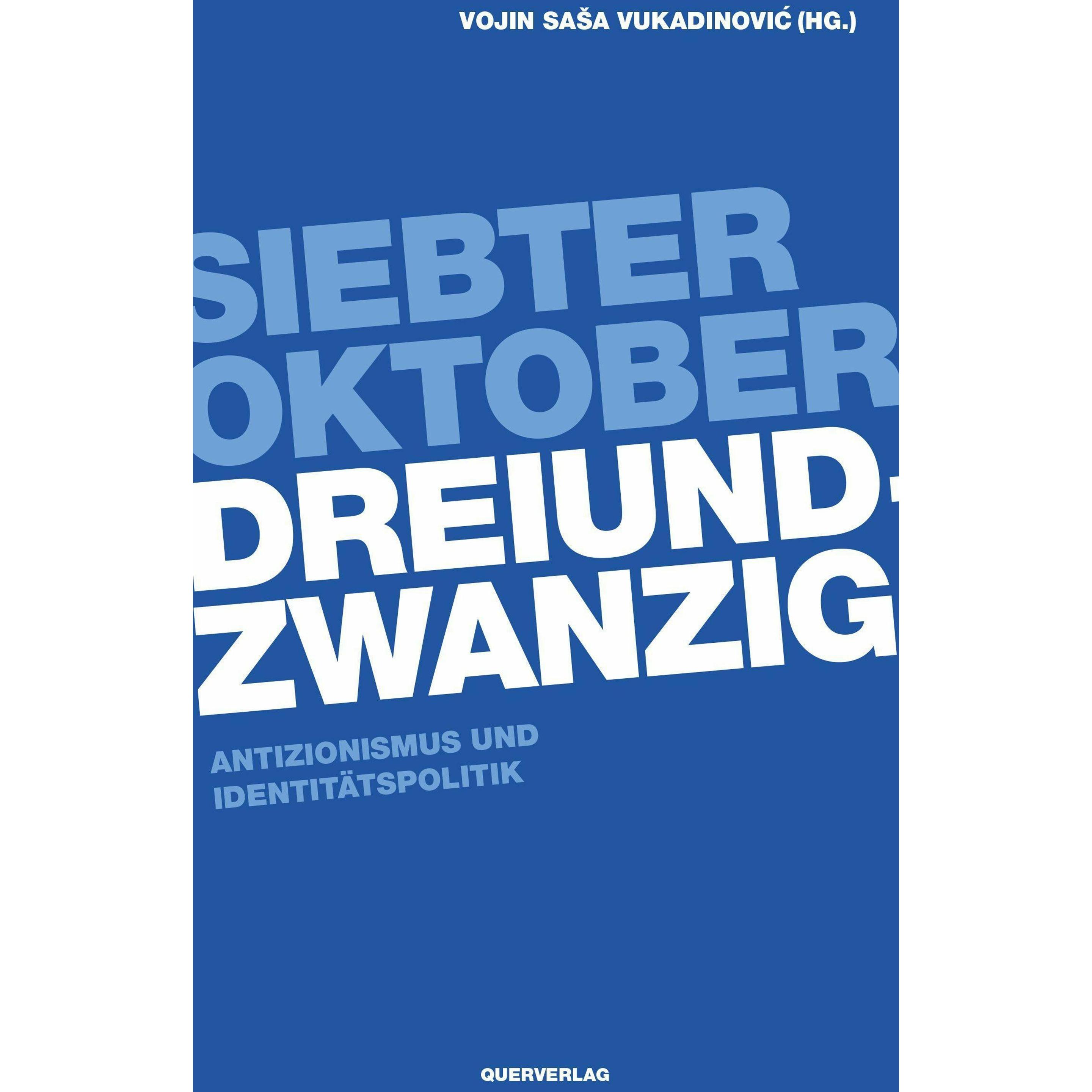 Siebter Oktober Dreiundzwanzig, Fachbücher von Vojin Sasa Vukadinovic