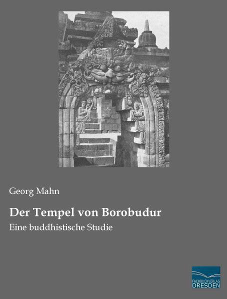 Produktbild Der Tempel von Borobudur (Deutsch, Georg Mahn, 2015)