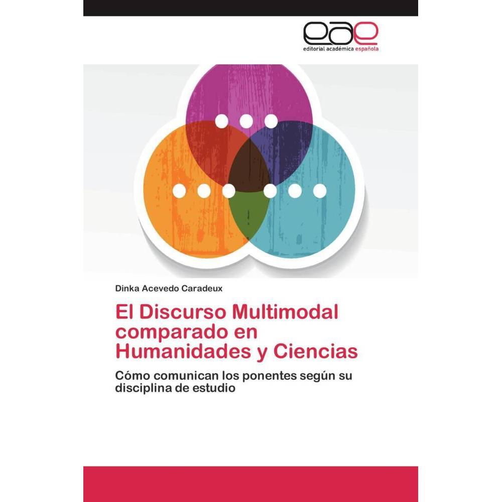 El Discurso Multimodal comparado en Humanidades y Ciencias, Fachbücher