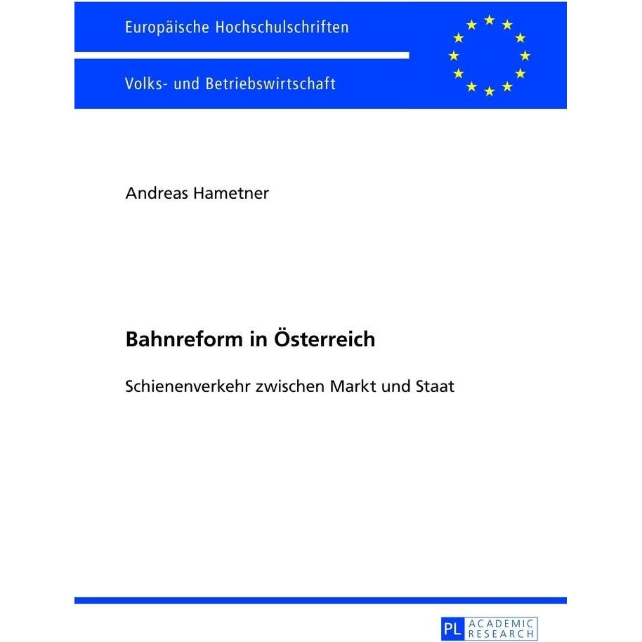 Bahnreform in Österreich, Fachbücher von Andreas Van-Hametner