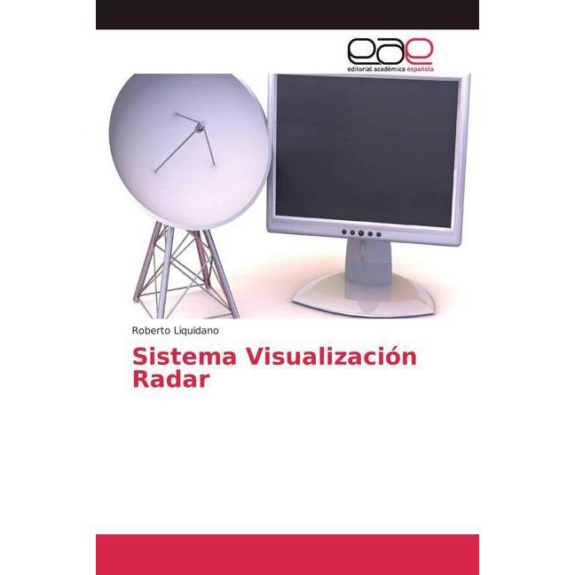 Sistema Visualización Radar, Fachbücher von Roberto Liquidano