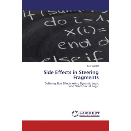 Side Effects in Steering Fragments, Fachbücher von Lars Wortel
