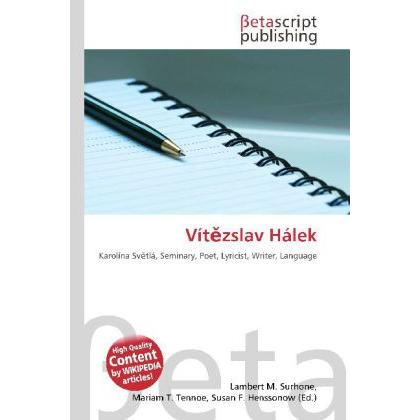 Vít zslav Hálek, Fachbücher von Lambert M. Surhone, Mariam T. Tennoe, Susan F. Henssonow