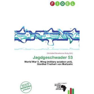 Jagdgeschwader 53, Ratgeber