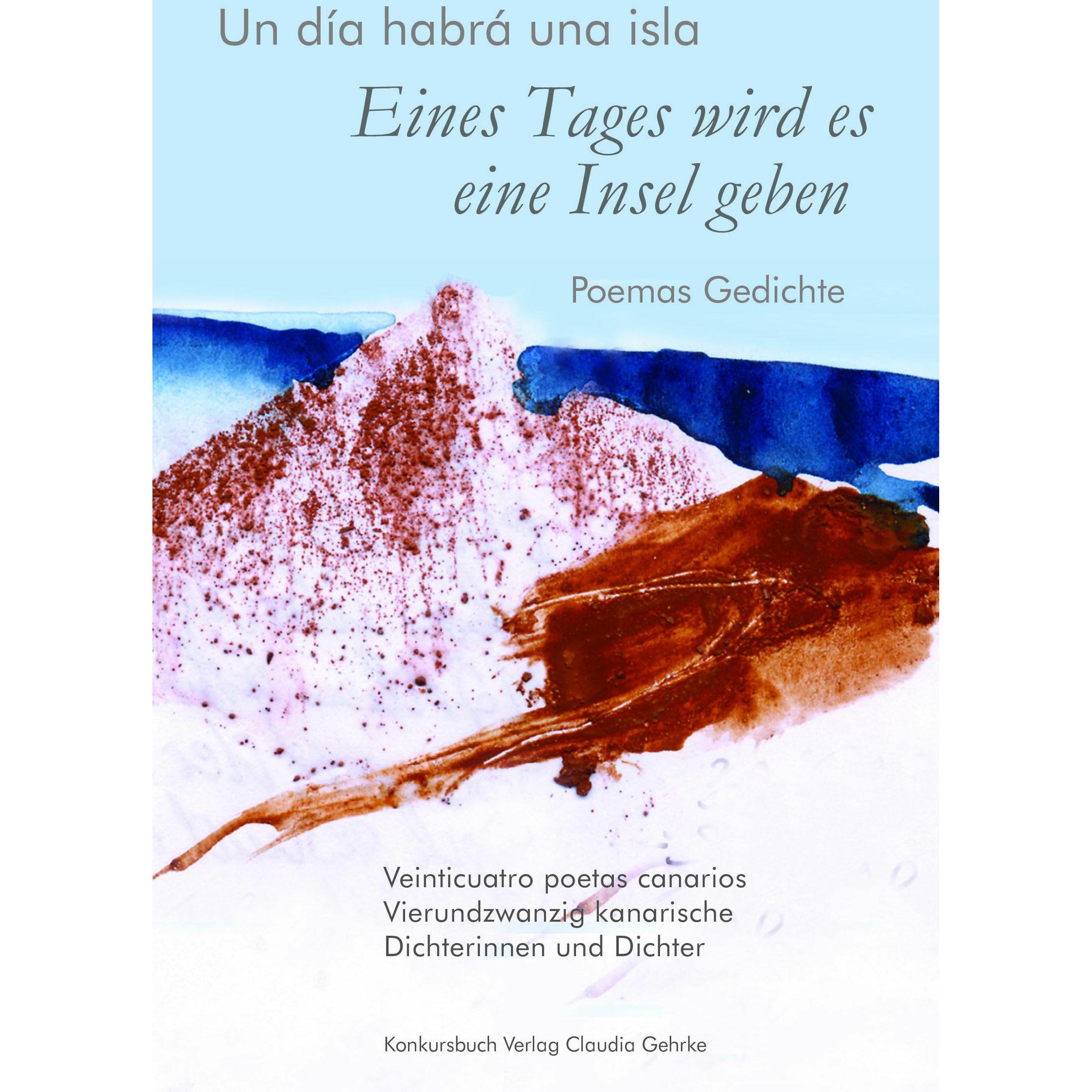 Eines Tages wird es eine Insel geben - Un día habrá una isla, Belletristik von Léo Gonzâlez, Lucâa Rosa