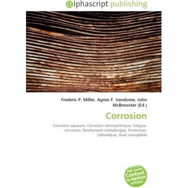 Corrosion, Fachbücher von John McBrewster, Agnes F. Vandome, Frederic P. Miller
