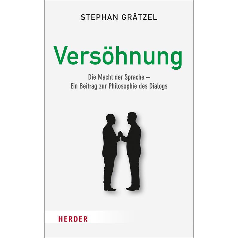 Versöhnung, Fachbücher von Stephan Grätzel