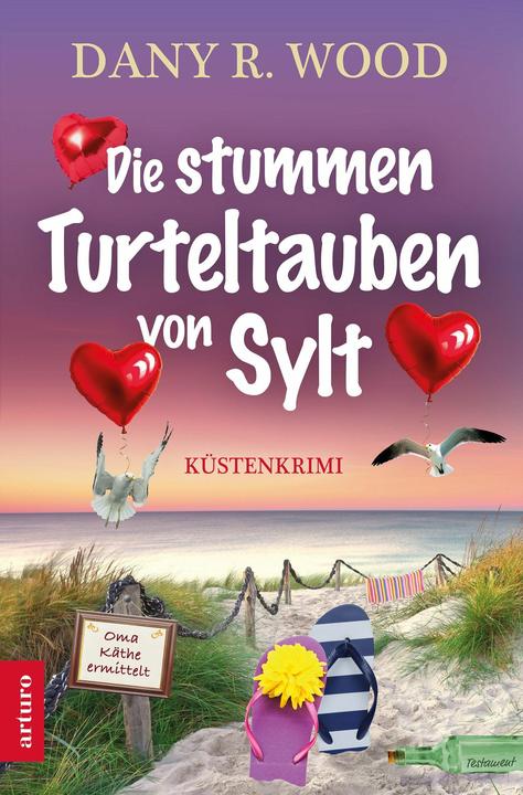 Wood:Die stummen Turteltauben von Sylt (Allemand, Dany R. Wood, 2026)