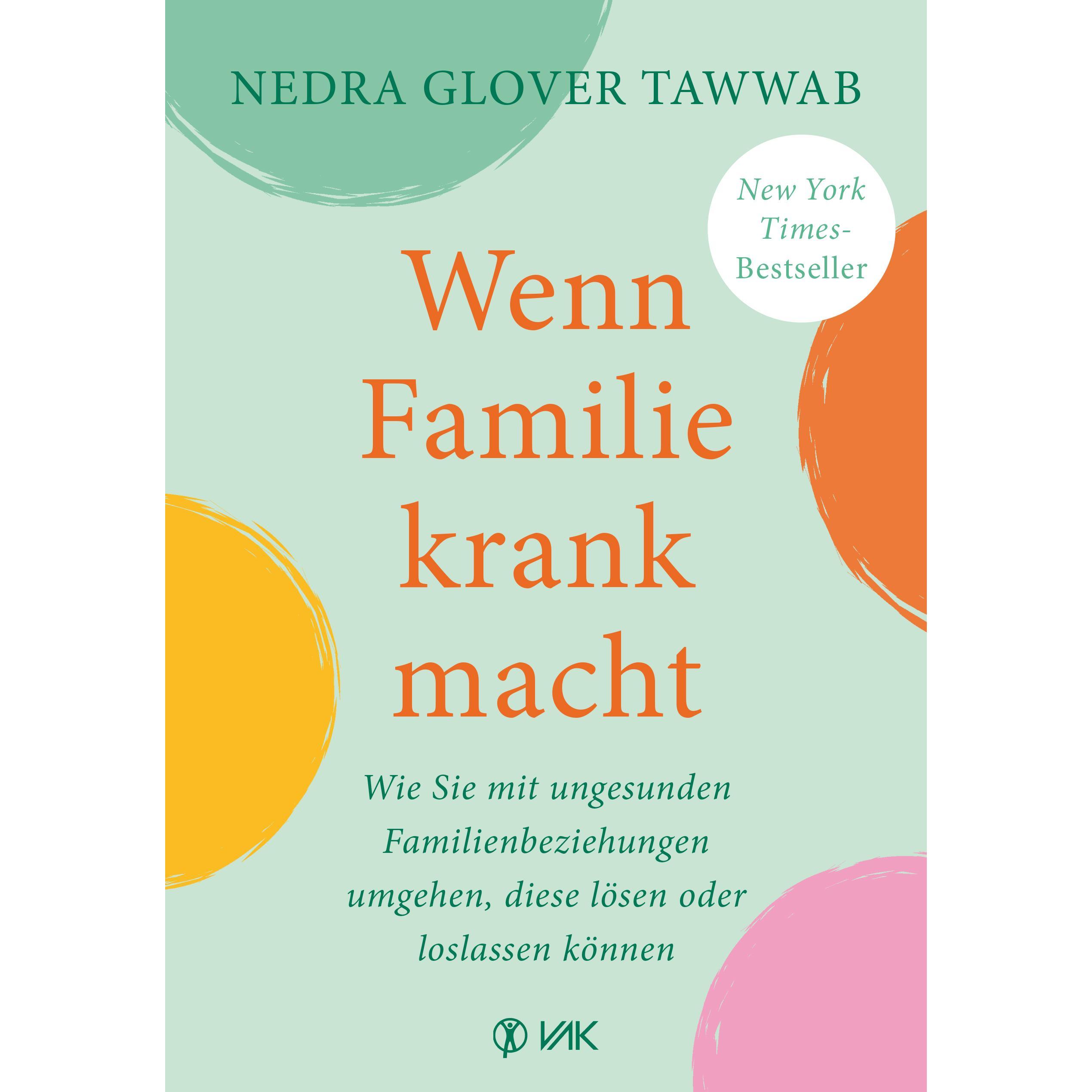 Wenn Familie krank macht, Fachbücher von Nedra Glover Tawwab