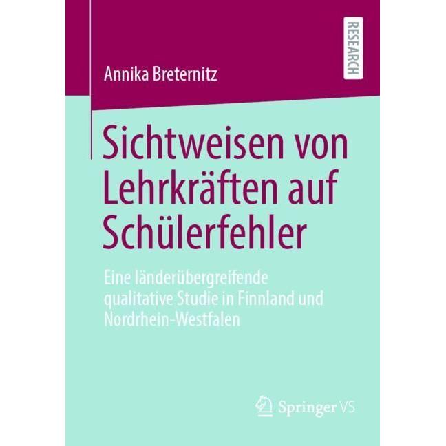 Sichtweisen von Lehrkräften auf Schülerfehler, Fachbücher von Annika Breternitz