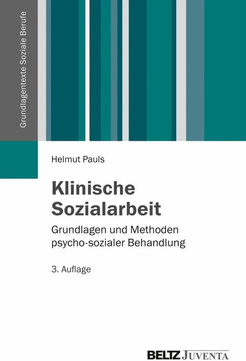 Produktbild Klinische Sozialarbeit (Deutsch, Helmut Pauls, 2013)