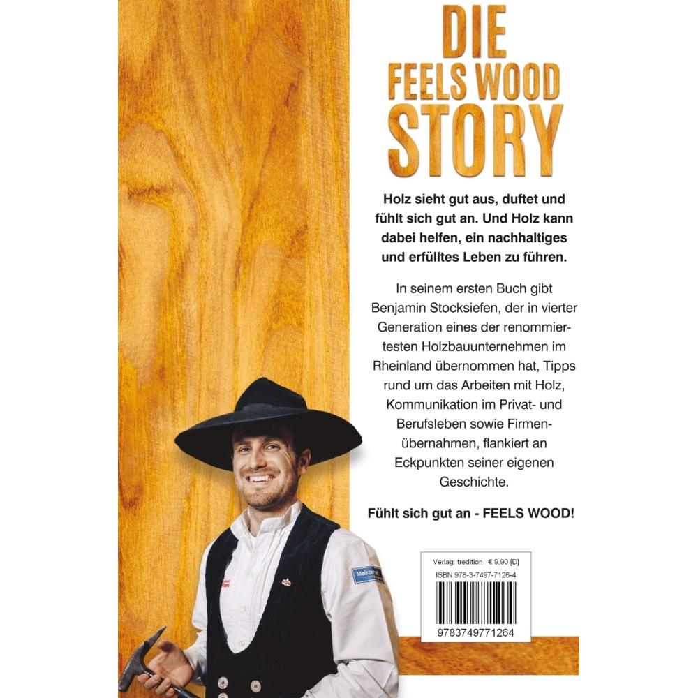 Thumbnail - Die Feels Wood Story, Sachbücher von Benjamin Stocksiefen