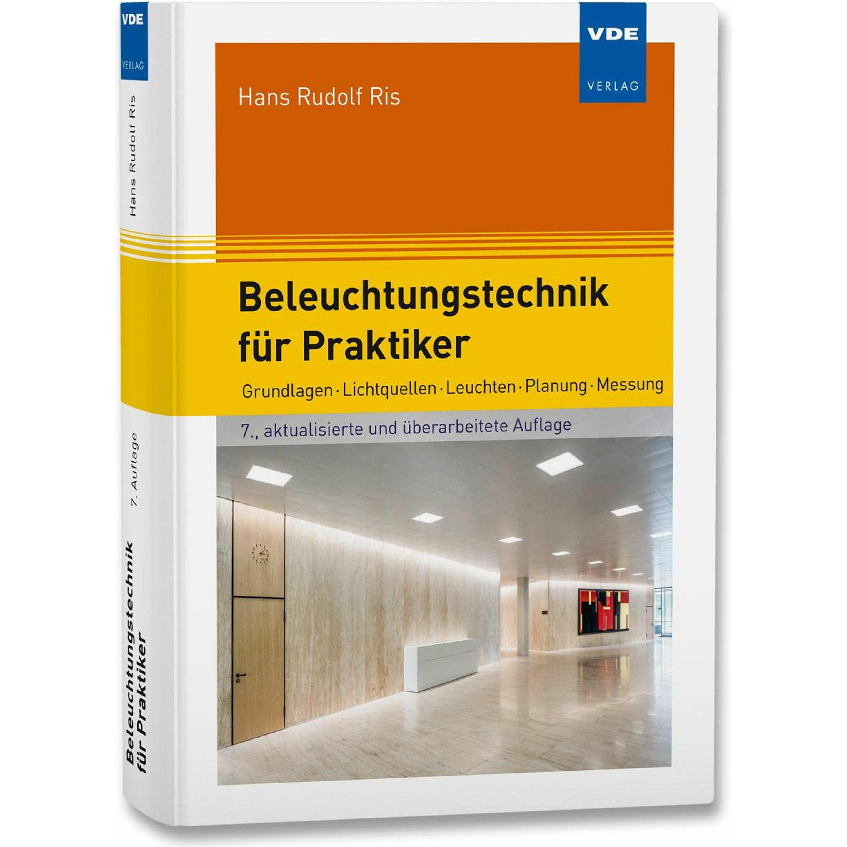 Beleuchtungstechnik für Praktiker, Fachbücher von Hans Rudolf Ris