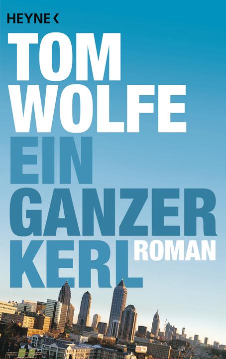 Produktbild Ein ganzer Kerl (Deutsch, Tom Wolfe, 2010)