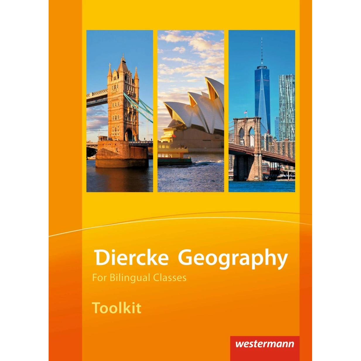 Diercke Geography Bilingual. Toolkit (Kl. 5-10), Schulbücher von Michael Fink, Sarah Flöck, Henriette Hess, Reinhard Hof...
