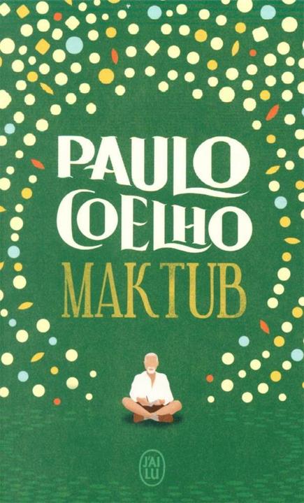 Immagine prodotto Maktub (Francese, Francoise Marchand-Sauvagnagues, Paulo Coelho, 2021)