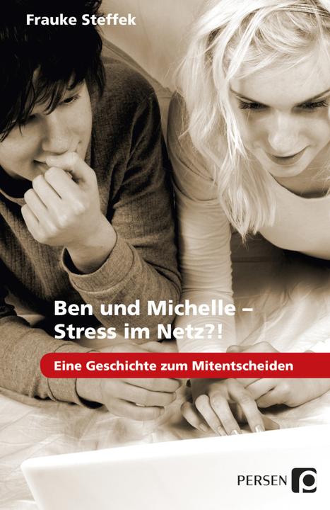 Produktbild Ben und Michelle - Stress im Netz?! (Deutsch, Frauke Steffek, 2016)