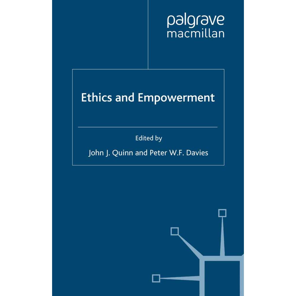 Ethics and Empowerment, Fachbücher von P. Davies, J. Quinn