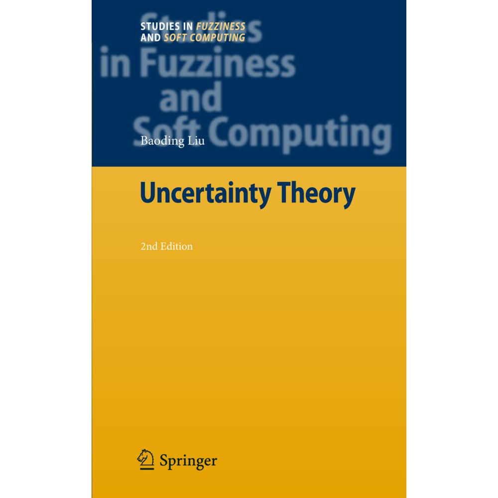 Uncertainty Theory, Fachbücher von Baoding Liu