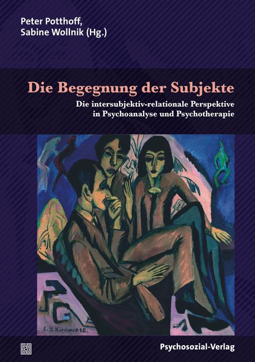 Produktbild Die Begegnung der Subjekte (Deutsch, Peter Potthoff, Sabine Wollnik, 2014)