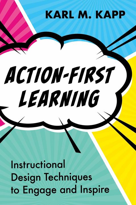 Produktbild Action-First Learning (Englisch, Karl M. Kapp, 2025)