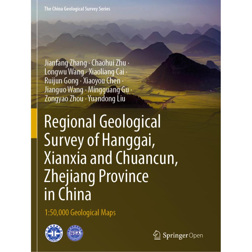 Regional Geological Survey of Hanggai, Xianxia and Chuancun, Zhejiang Province in China, Fachbücher von Zongyao Zhou, Ji...