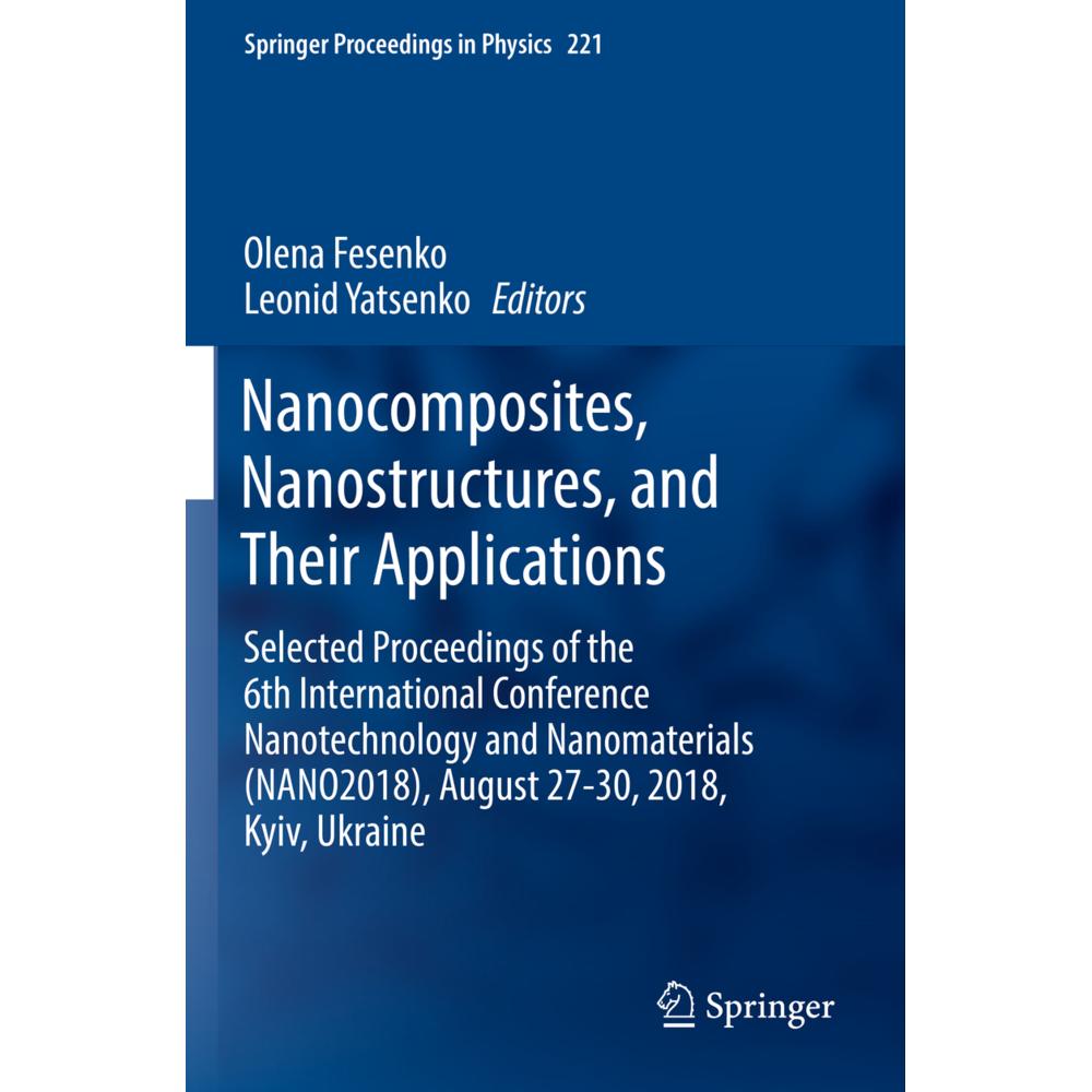 Nanocomposites, Nanostructures, and Their Applications, Fachbücher von Olena Fesenko, Leonid Yatsenko
