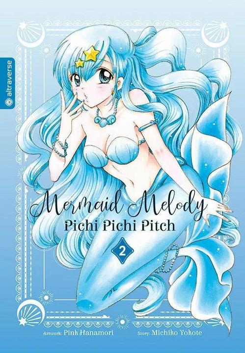Actual product image Mermaid Melody Pichi Pichi Pitch 02 (German, Christine Steinle, Michiko Yokote, Pink Hanamori, 2023)