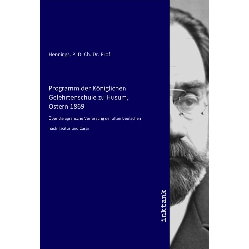Programm der Königlichen Gelehrtenschule zu Husum, Ostern 1869, Belletristik