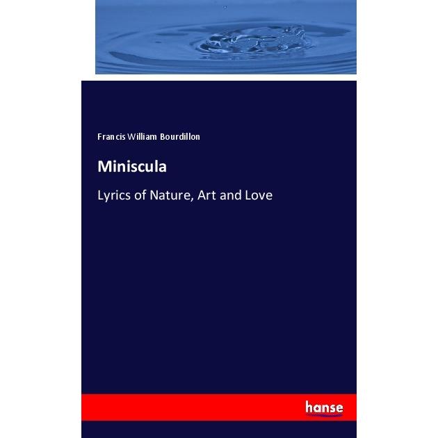 Miniscula, Fachbücher von Francis William Bourdillon