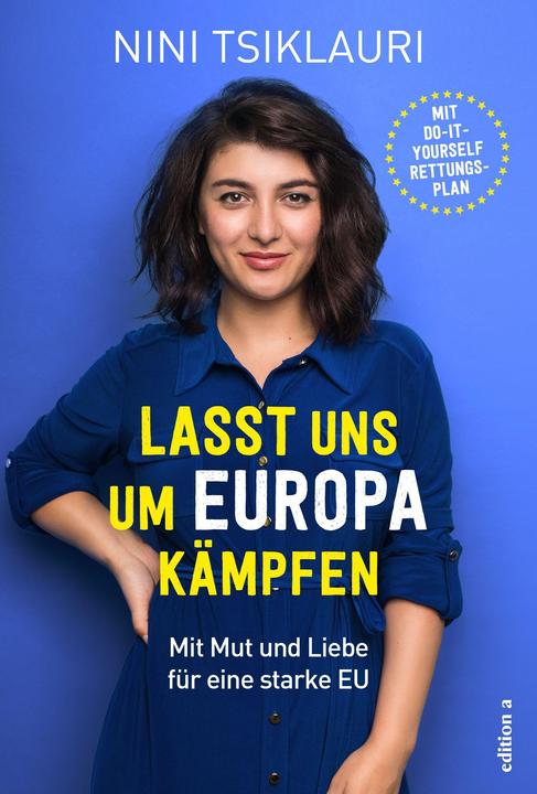 Produktbild Lasst uns um Europa kämpfen (Deutsch, Nini Tsiklauri, 2020)