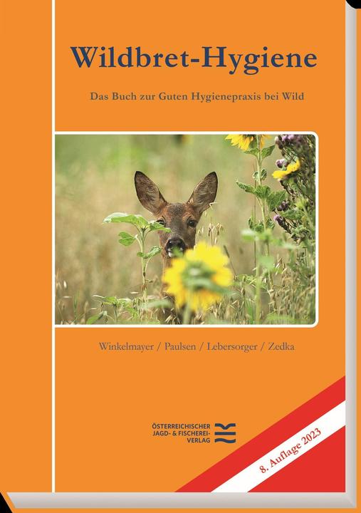 Produktbild Wildbret-Hygiene (Deutsch, Peter Paulsen, Peter Lebersorger, Hans-Friedemann Zedka, Rudolf Winkelmayer, 2023)