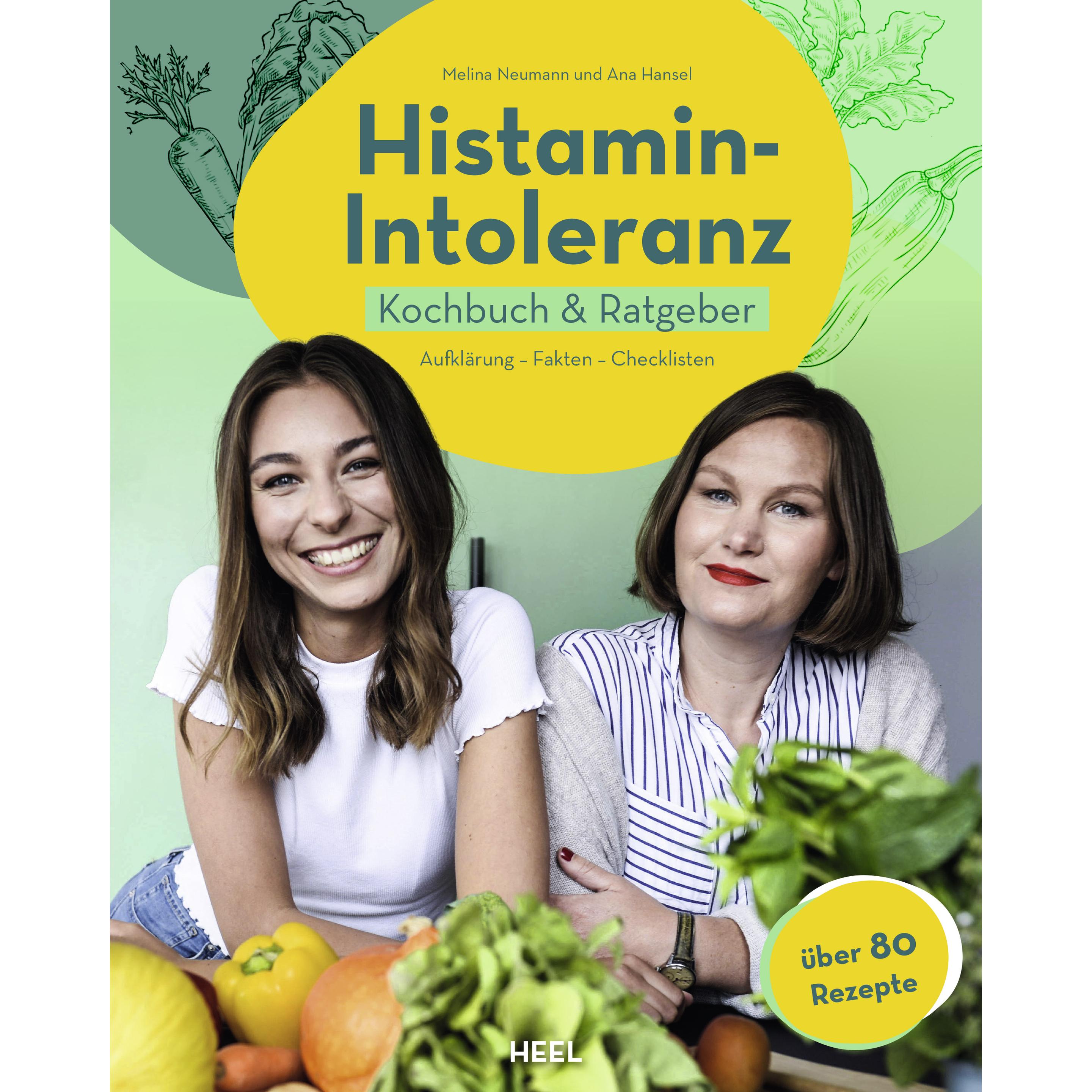 Histamin-Intoleranz (HistaFit), Ratgeber von Ana Hansel, Melina Neumann