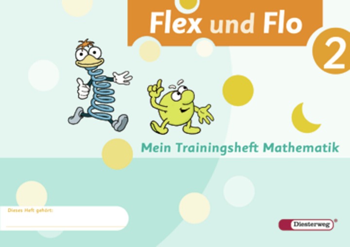 Produktbild Flex und Flo 2. Mein Trainingsheft Mathematik (Deutsch, Ulrike Schulze, Rolf Breiter, Sabine Willmeroth, Christiane Deutschmann, Anja Göttlicher, 2008)