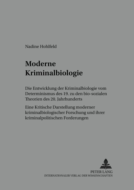 Produktbild Moderne Kriminalbiologie (Deutsch, Nadine Bräuninger geb. Hohlfeld, 2002)