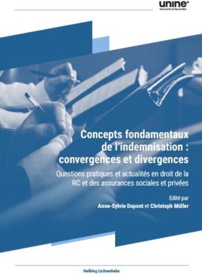 Concepts fondamentaux de l'indemnisation : convergences et divergences