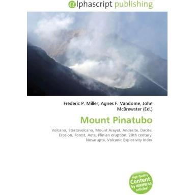 Mount Pinatubo, Fachbücher von Agnes F. Vandome, Frederic P. Miller, John McBrewster