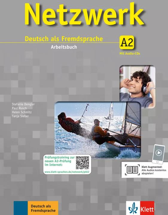 Produktbild Netzwerk. Arbeitsbuch Gesamtband A2 mit 2 Audio-CDs (Deutsch, Stefanie Dengler, Helen Schmitz, Paul Rusch, Tanja Mayr-Sieber, 2013)