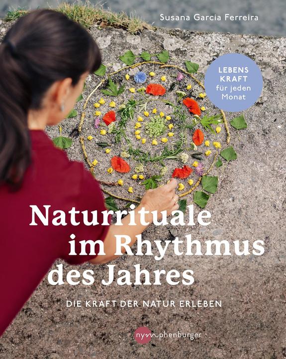 Produktbild Naturrituale im Rhythmus des Jahres (Deutsch, Susana Garcia Ferreira, 2023)