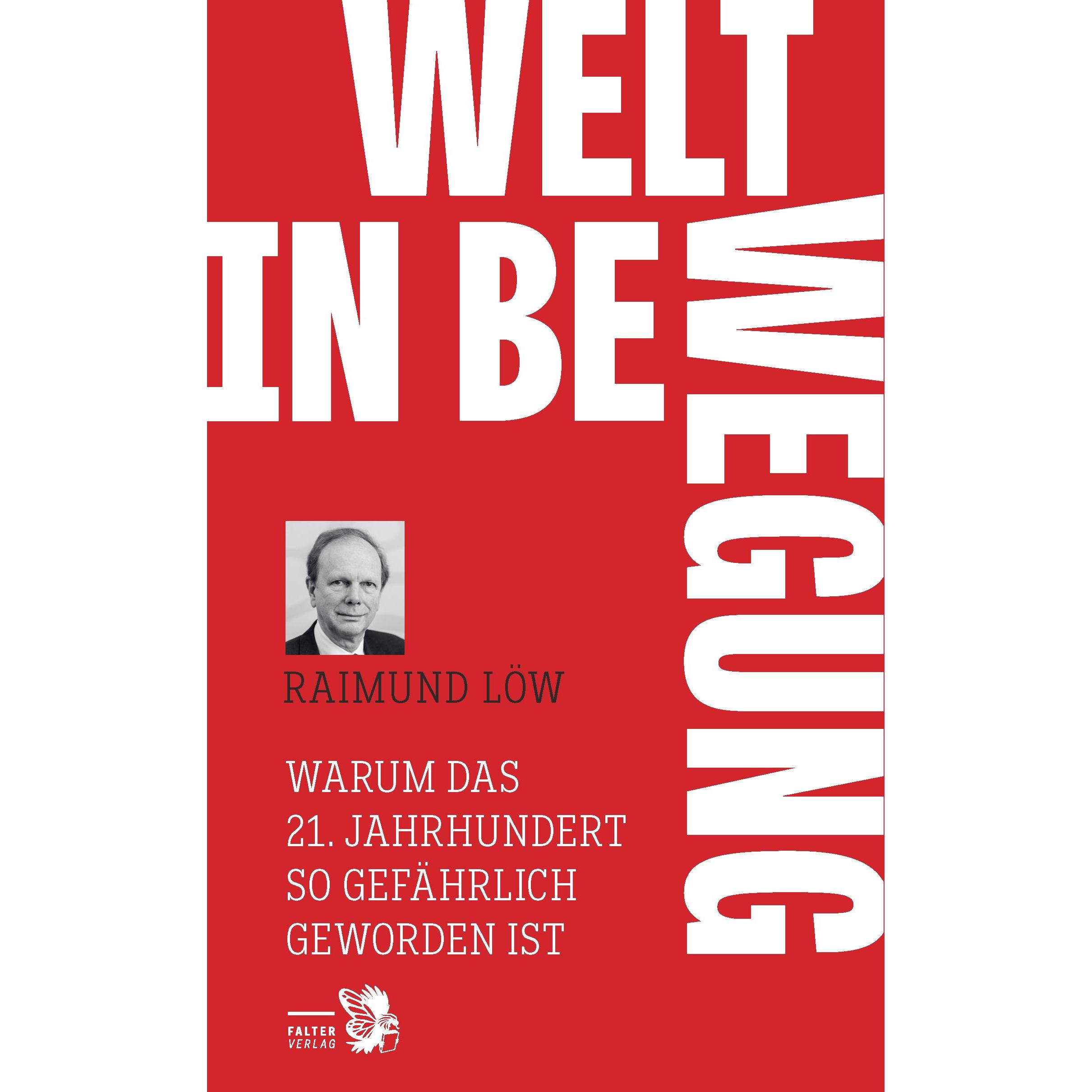 Welt in Bewegung, Sachbücher von Raimund Löw