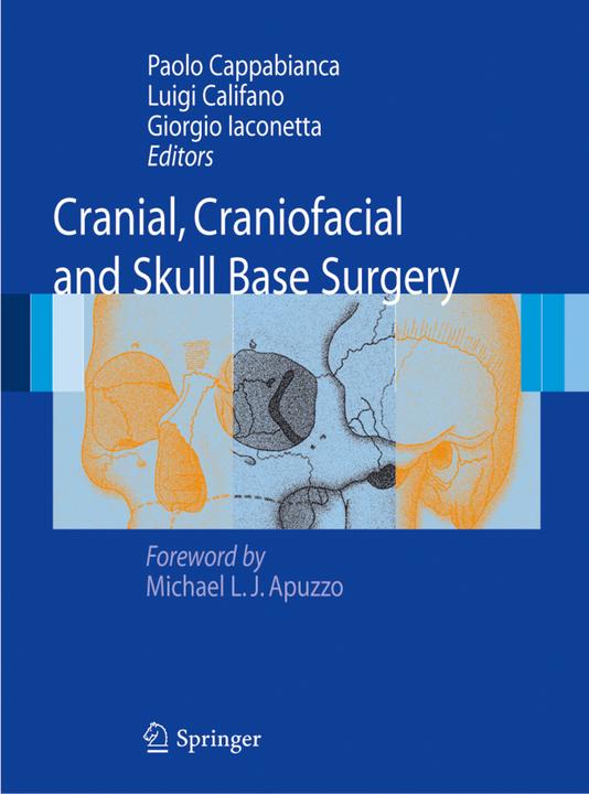 Produktbild Cranial, Craniofacial and Skull Base Surgery (Englisch, Luigi Califano, Paolo Cappabianca, Giorgio Iaconetta, 2016)