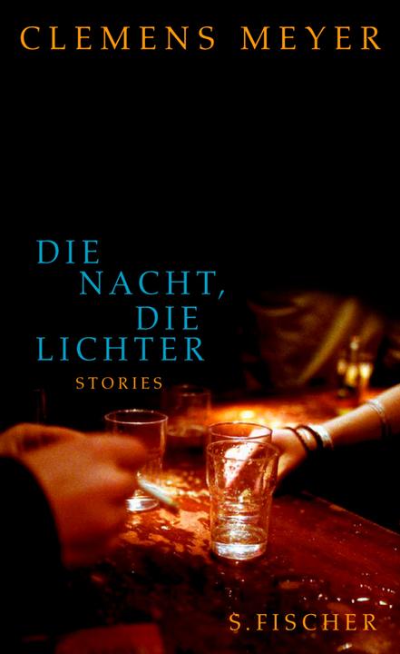 Produktbild Die Nacht, die Lichter (Deutsch, Clemens Meyer, 2008)