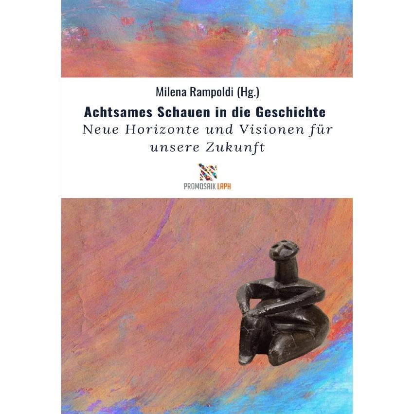 Achtsames Schauen in die Geschichte, Schulbücher von Milena Rampoldi
