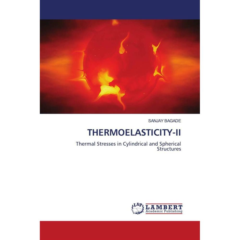 Thermoelasticity-Ii, Fachbücher von Sanjay Bagade