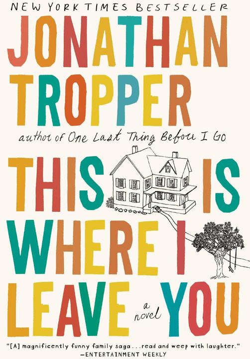 Produktbild This is Where I Leave You (Englisch, Jonathan Tropper, 2010)