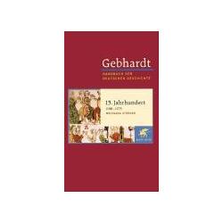 Thumbnail - Gebhardt - Handbuch der Deutschen Geschichte (Band 6): 13. Jahrhundert 1198-1273, Sachbücher von Wolfgang Stürner